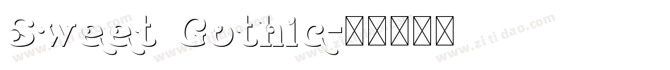 Sweet Gothic字体转换